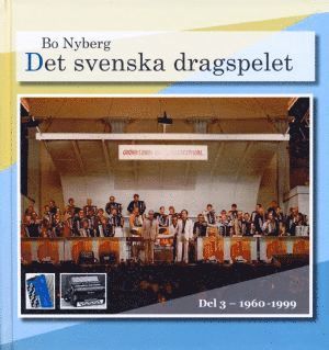 Det svenska dragspelet del 3