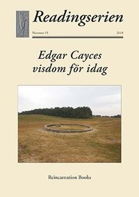bokomslag Edgar Cayces visdom för idag. Del 1