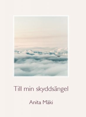 bokomslag Till min skyddsängel