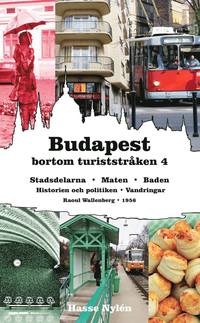bokomslag Budapest bortom turiststråken 4