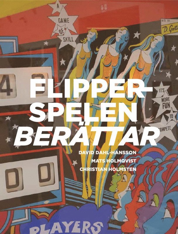 Flipperspelen berättar 1