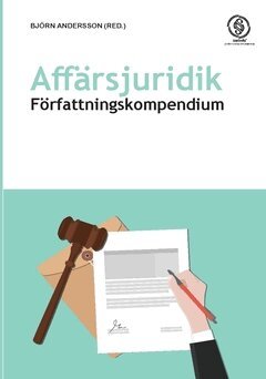 Björn Andersson - Affärsjuridik : författningskompendium, Häftad