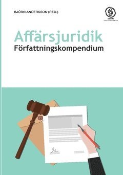 bokomslag Affärsjuridik : författningskompendium