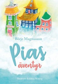 bokomslag Pias äventyr