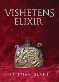 bokomslag Vishetens elixir