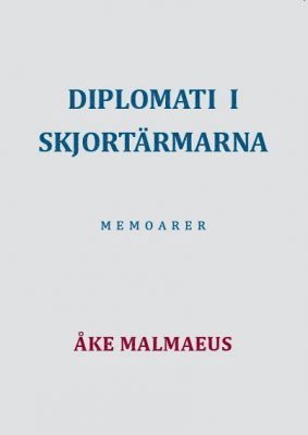 bokomslag Diplomati i skjortärmarna : memoarer