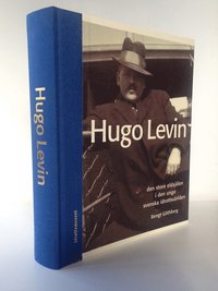 bokomslag Hugo Levin : den store eldsjälen i den unga svenska idrottsvärlden