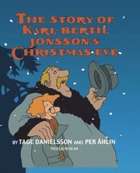 bokomslag The story of Karl-Bertil Jonsson's Christmas Eve