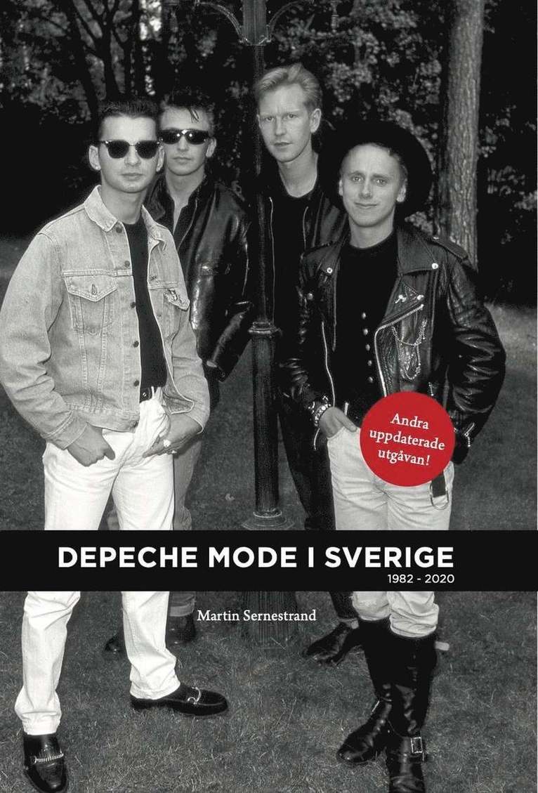 Martin Sernestrand - Depeche Mode i Sverige 1982-2020, Inbunden
