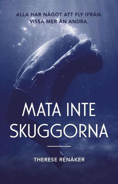 bokomslag Mata inte skuggorna