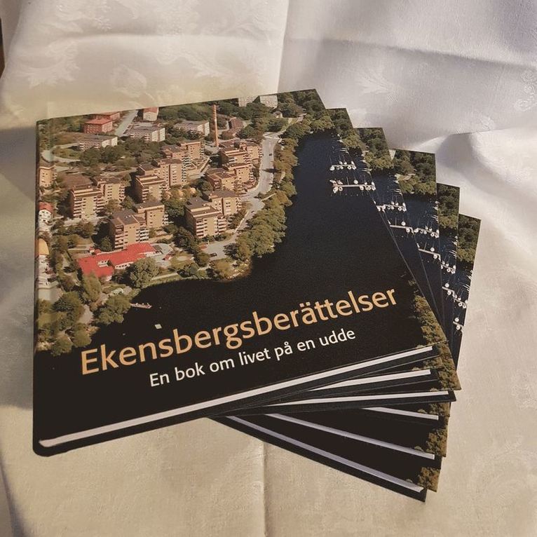 Ekensbergsberättelser En bok om livet på en udde, Inbunden