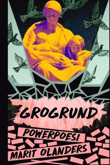 bokomslag Grogrund : powerpoesi