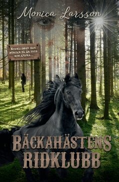 Monica Larsson - Bäckahästens ridklubb, Häftad