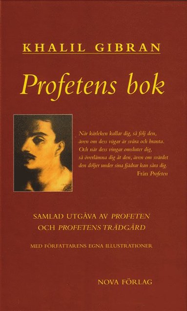 Khalil Gibran - Profetens bok : samlad utgåva av Profeten och Profetens trädgård, Häftad