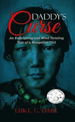 bokomslag Daddy's Curse: A Sex Trafficking True Story of a 8-Year Old Girl