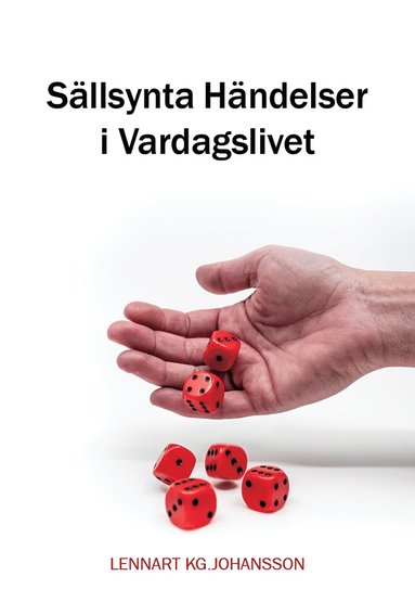 Lennart KG Johansson - Sällsynta händelser i vardagslivet, Kartonnage