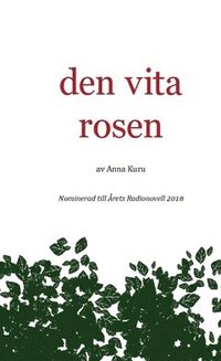 bokomslag Den vita rosen