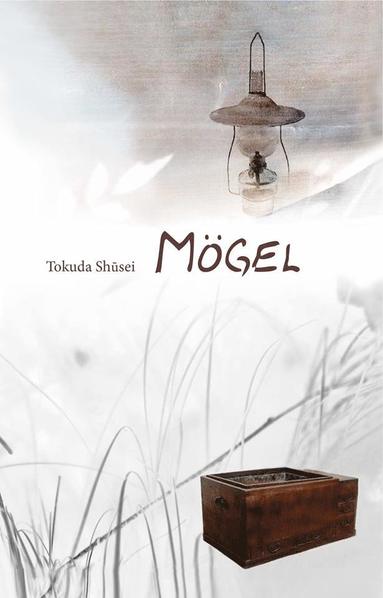 Shūsei Tokuda - Mögel, Inbunden