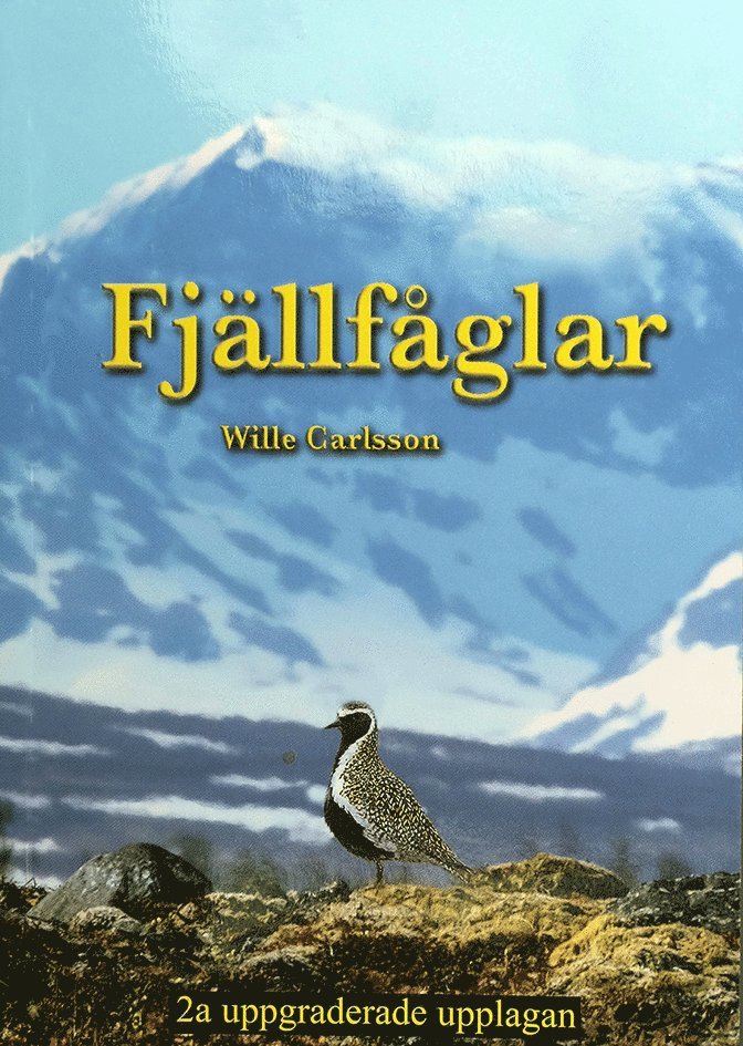 Wille Carlsson - Fjällfåglar, Häftad