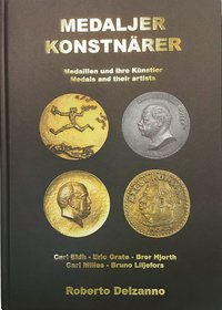 bokomslag Medaljer och konstnärer - Carl Eldh - Eric Grate - Bror Hjorth - Carl Milles - Bruno Liljefors