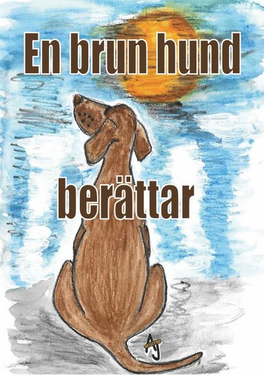 bokomslag En brun hund berättar