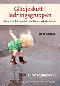 bokomslag Glädjeskutt i ledningsgruppen