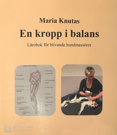 bokomslag En kropp i balans - Lärobok för blivande hundmassörer