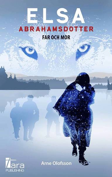 Arne Olofsson - Far och mor, Inbunden