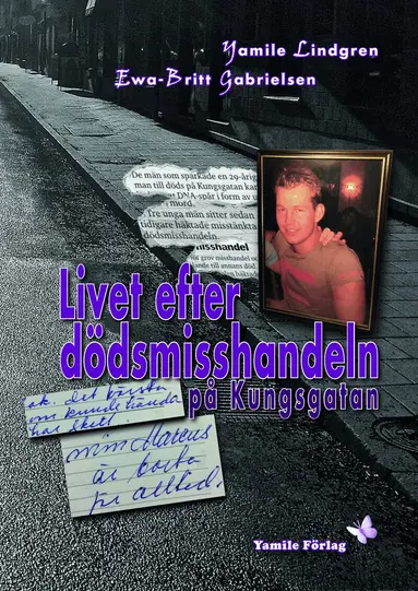 Yamile Lindgren - Livet efter dödsmisshandeln på Kungsgatan, Kartonnage