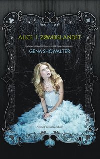 bokomslag Alice i Zombielandet