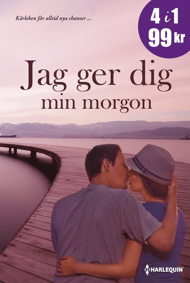 Lucy Clark, Heidi Rice, Kate Hardy, Miranda Lee - Jag ger dig min morgon, Häftad