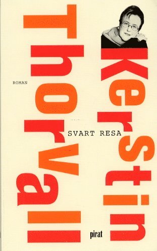 Kerstin Thorvall - Svart resa, Pocket