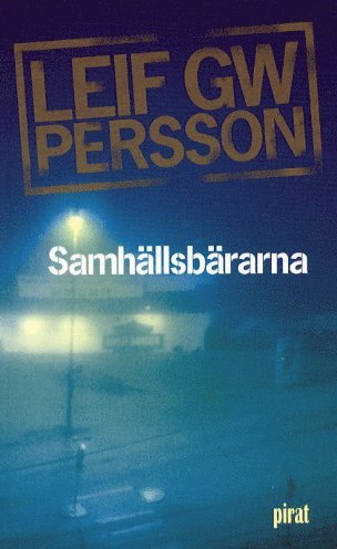 Leif GW Persson - Samhällsbärarna, Pocket