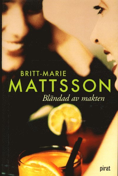 Bländad av makten