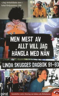 bokomslag Men mest av allt vill jag hångla med nån : Linda Skugges dagbok 91-93