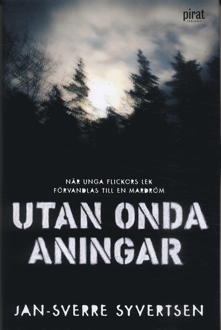 Jan-Sverre Syvertsen - Utan onda aningar, Inbunden