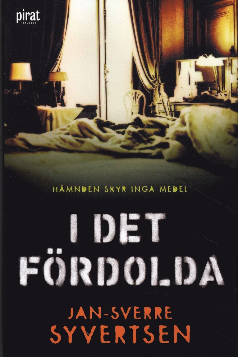 Jan-Sverre Syvertsen - I det fördolda, Inbunden