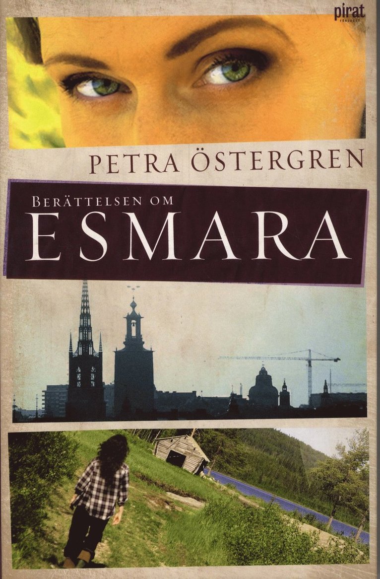 Petra Östergren - Berättelsen om Esmara, Inbunden