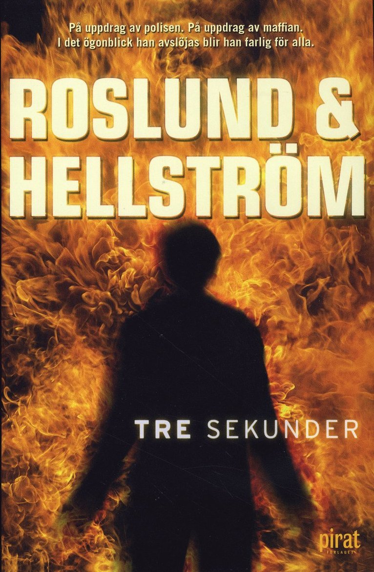 Roslund & Hellström - Tre sekunder, Inbunden