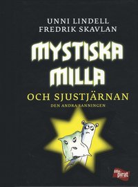 bokomslag Mystiska Milla och Sjustjärnan : den andra sanningen