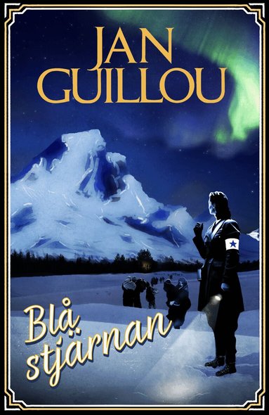 Jan Guillou - Blå stjärnan, Inbunden