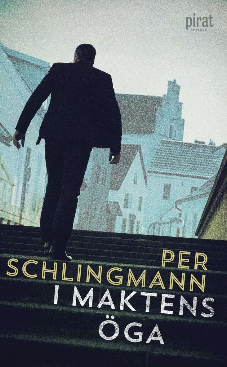 Per Schlingmann - I maktens öga, Pocket