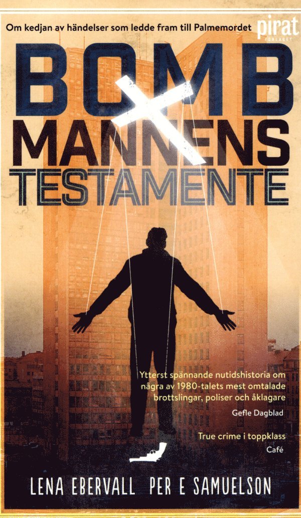 Bombmannens testamente 1