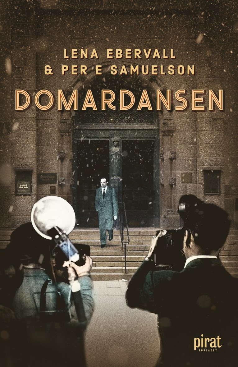 Domardansen : en sannsaga om maktmissbruk 1