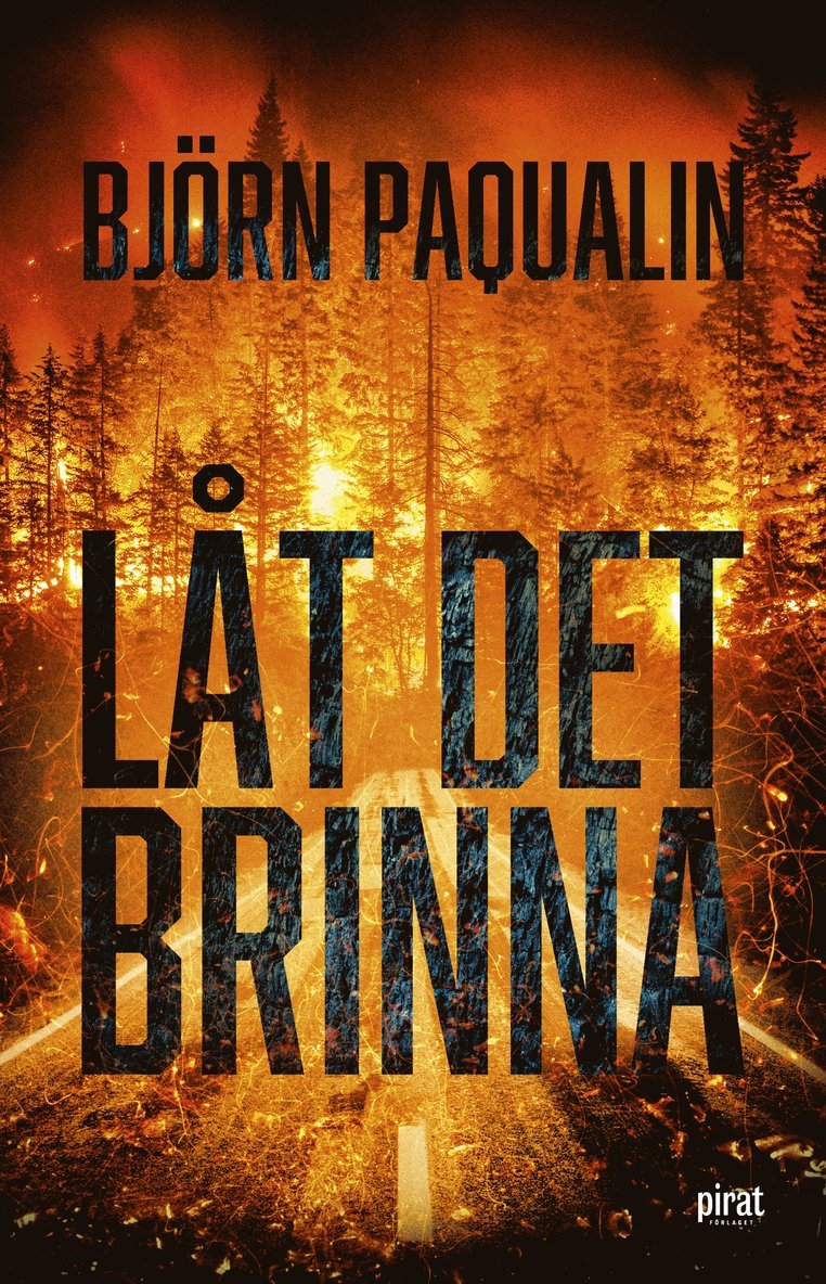 Låt det brinna 1