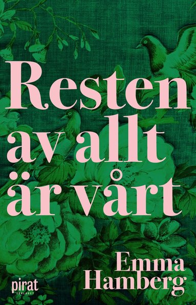 Emma Hamberg - Resten av allt är vårt, Pocket