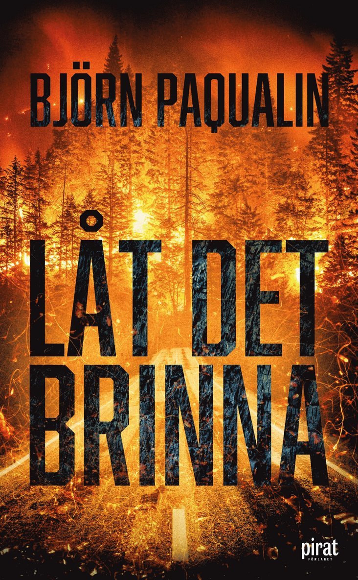 Låt det brinna 1