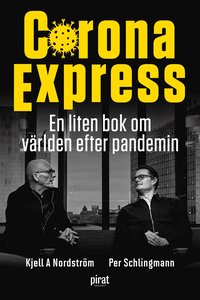 bokomslag Corona express : en liten bok om världen efter pandemin