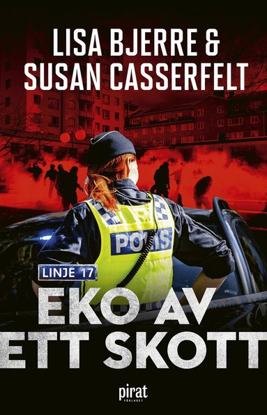 Lisa Bjerre, Susan Casserfelt - Eko av ett skott, Inbunden