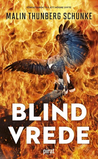 Malin Thunberg Schunke - Blind vrede, Pocket